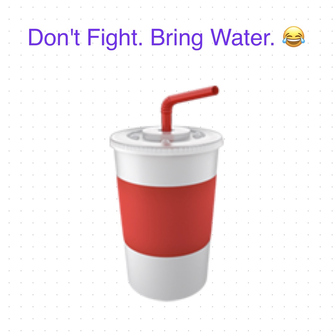 Don't Fight. Notice the Progress.